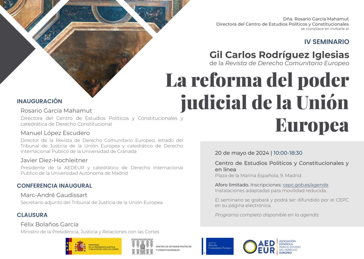IV Seminario "La reforma del poder judicial de la Unión Europea"