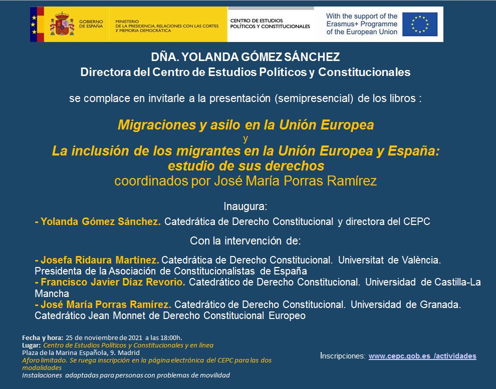 Migraciones y asilo en la Unión Europea y La inclusión de los migrantes en la Unión Europea y España: estudio de sus derechos