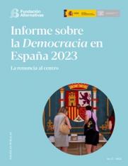 Informe sobre la Democracia en España 2023. La renuncia al centro