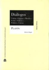 Diálogos. Critón. Gorgias. Menón. Fedro. Sofista. Político. Cartas