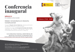 Conferencia inaugural del Módulo IV "Las violaciones masivas y sistemáticas de derechos humanos: la respuesta de la comunidad internacional frente al genocidio"