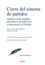 Cierre del sistema de partidos. Alianzas entre partidos, alternativas de gobierno y democracia en Europa