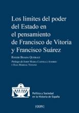 Los límites del poder del Estado en el pensamiento de Francisco de Vitoria y Francisco Suárez