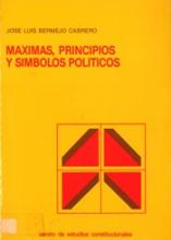 Máximas, principios y símbolos políticos. (Una aproximación histórica).